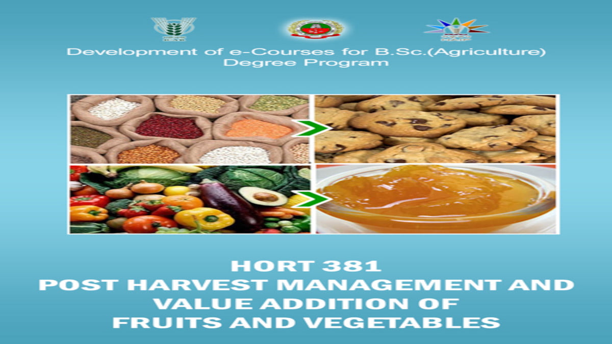 post harvest management and value addition