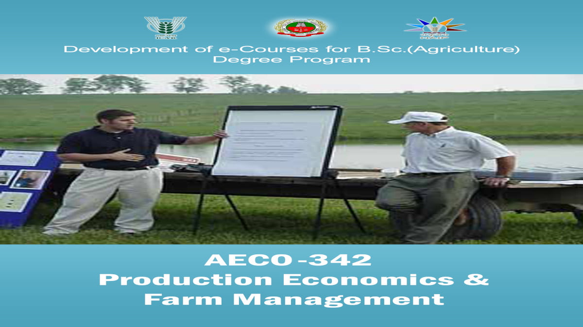 Production Economics and Farm management  